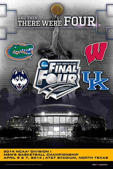 NCAA Men's Basketball Final Four 2014 Official Poster (Wisconsin, Florida, Kentucky, UConn) - Prographs