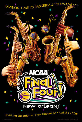 NCAA Men's Basketball Final Four 2003 Official Poster (Syracuse, Kansas, Texas, Marquette) - Action Images