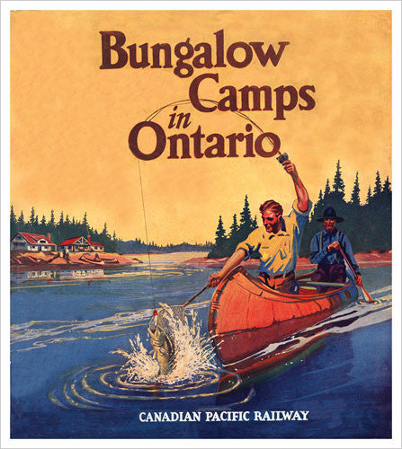 Fishing on the French River (Bungalow Camps in Ontario) c.1940 CP Rail Vintage Poster Reprint