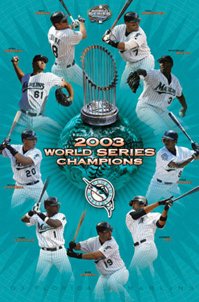 Florida Marlins 2003 World Series Champions Commemorative Poster - Costacos Sports