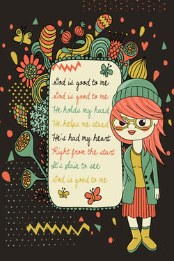 God is Good to Me (Hip Girl Prayer) Inspirational Poster - Slingshot Publishing