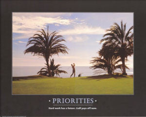 Golf "Priorities" Motivational Poster - Angel Gifts Inc.