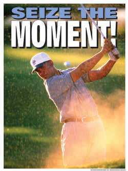 Golf "Seize the Moment" Motivational Poster - Fitnus Corp.