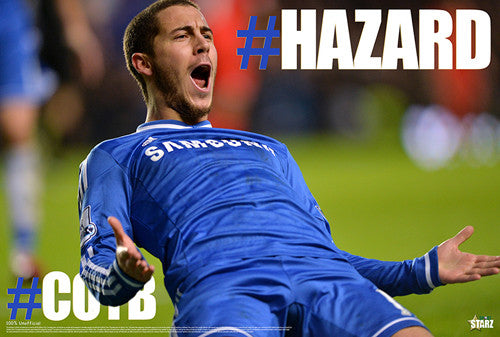 Eden Hazard "COYB" Chelsea FC Goal Celebration Soccer Poster (#42) - Starz 2014