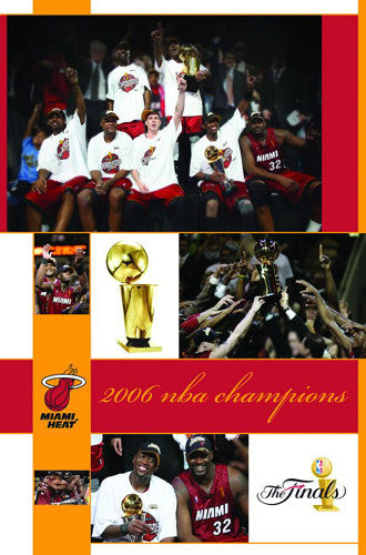 Miami Heat 2006 NBA Champions "Celebration" Commemorative Poster - Costacos