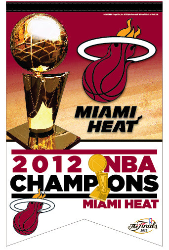 Miami Heat 2012 NBA Champions Premium Felt Banner - Wincraft – Sports  Poster Warehouse