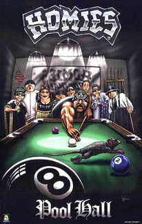 Billiards Attitude "Homies Pool Hall" Poster - Scorpio Posters 2002
