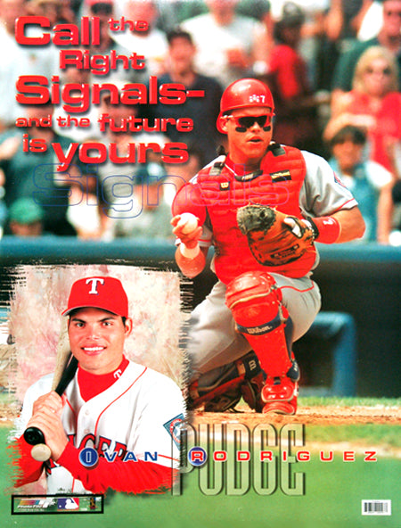 Ivan Rodriguez "Signals" Texas Rangers Motivational Poster - Photo File 1999