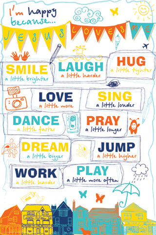 Happy Life (Jesus Loves Me) Inspirational Poster - Slingshot Publishing