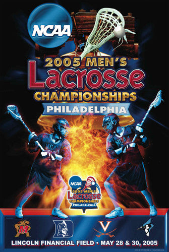 NCAA Lacrosse Championships 2005 Official Event Poster - Action Images