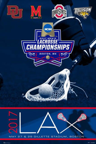 NCAA Lacrosse Championships 2017 Official Event Poster (Denver, Maryland, Ohio State, Towson)