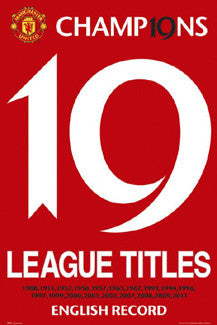 Manchester United "19" EPL League Titles Commemorative Poster - GB Eye (UK) 2011