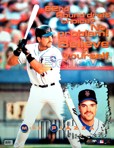 Mike Piazza "Believe" (62nd Round) New York Mets Poster - Photo File 1999