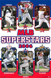 MLB Superstars 2006 Poster (Pujols, Thome, A-Rod, Guerrero, +) - Costacos Sports