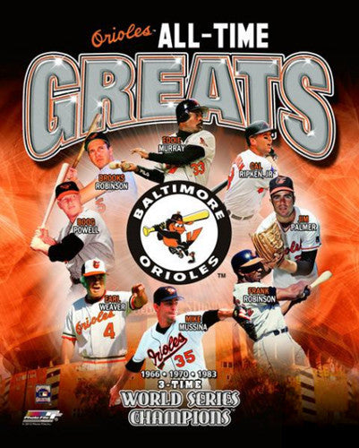 Baltimore Orioles All-Time Greats (8 Legends, 3 Championships) Premium Poster Print - Photofile