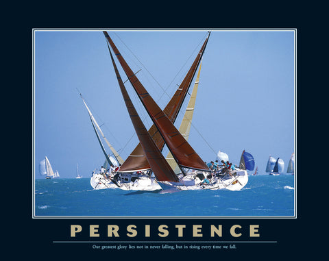 Sailing "Persistence" Inspirational Motivational Poster Print - Eurographics