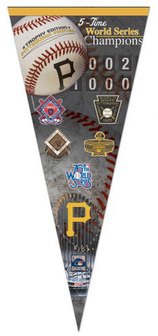 Pittsburgh Pirates 5-Time World Champs EXTRA-LARGE Premium Pennant