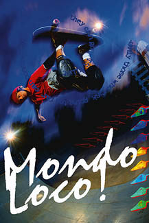 Skateboarding Action "Mondo Loco!" Poster - Eurographics Inc.
