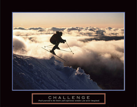 Skiing "Challenge" (Above the Clouds) Motivational Poster - Front Line