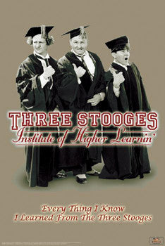 The Three Stooges "Higher Learnin'" Poster - Studio B