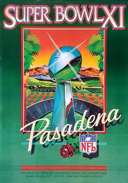 Super Bowl XI (Pasadena 1977) ORIGINAL Official Event Poster - NFL Pro –  Sports Poster Warehouse