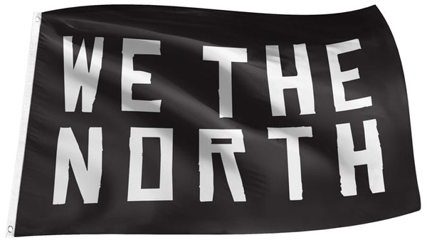 Toronto Raptors "WE THE NORTH" NBA Basketball 3'x5' Team Motto Banner FLAG - The Sports Vault