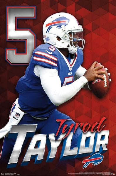 Tyrod Taylor "On the Move" Buffalo Bills QB NFL Action NFL Poster - Trends 2017