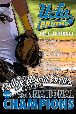 UCLA Bruins 2013 NCAA Baseball National Champions Commemorative Poster - ProGraphs