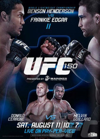 UFC 150 (Henderson vs. Edgar II) Official Event Poster (Denver, CO 8/11/2012)