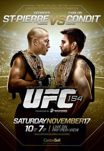 UFC 154 Official Fight Bill Poster (St-Pierre vs Condit, Montreal 11/17/2012)