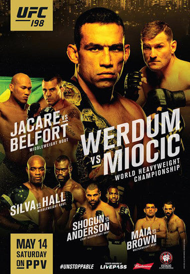 UFC 198 Official Event Poster (Stipe Miocic vs. Werdum) Brazil 5/14/2016