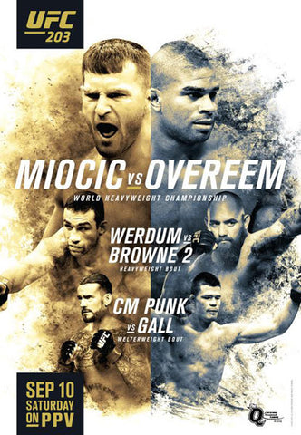 UFC 203 Official Event Poster (Miocic vs. Overeem) - Cleveland, OH 9/10/2016