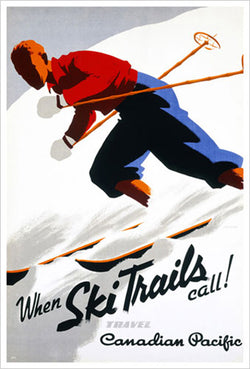 Canadian Pacific "When Ski Trails Call!" (1937) Vintage Poster Reprint - Eurographics