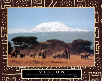 Africa, Mt. Kiimanjaro "Vision" Motivational Poster - Paloma Editions