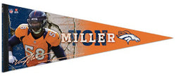 Von Miller "Signature Series" Premium NFL Felt Collector's Pennant (2012) - Wincraft