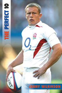 Jonny Wilkinson "Perfect Pose" Rugby Poster - UK 2004