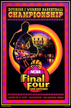 NCAA Women's Basketball Final Four 2002 Official Poster (San Antonio) - Action Images Inc.